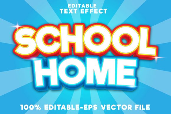 Editable Text Effect School Home