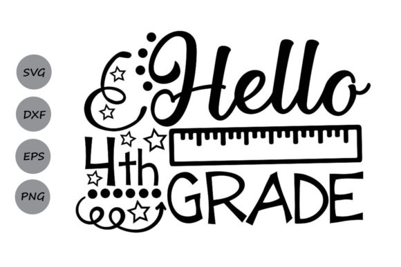 Hello Fourth Grade Svg