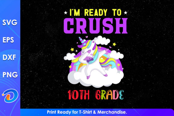 I'm Ready to Crush 10th Grade