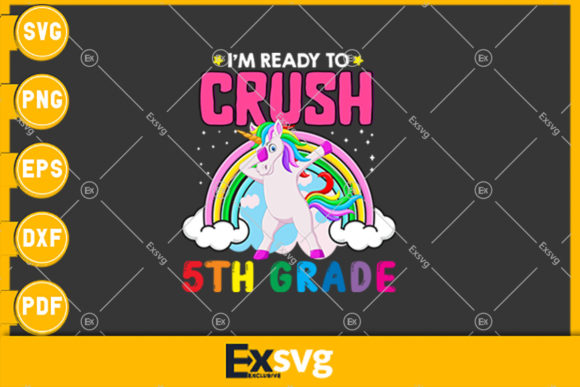 I'm Ready to Crush 5th Grade T-shirt: A Must-Have for Back-to-School Enthusiasts