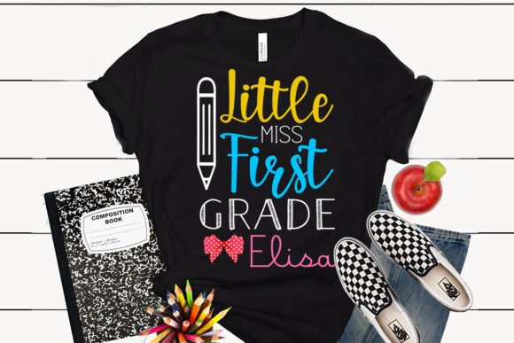 Little Miss First Grade Elisa Back to