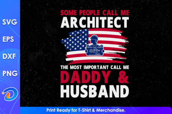 Some People Call Me Architect Daddy Svg: A Creative Powerhouse for Entrepreneurs and Designers