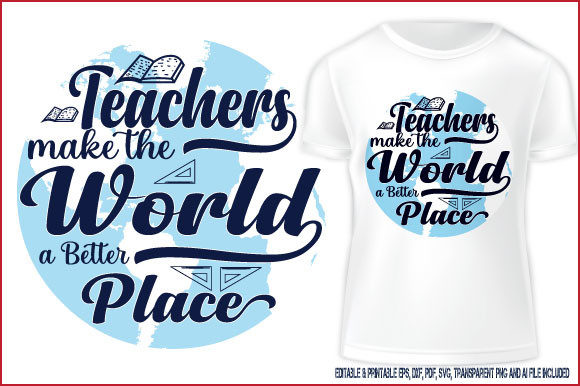 Teachers Make the World a Better Place